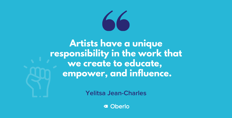 The responsibility of artists, according to Yelitsa