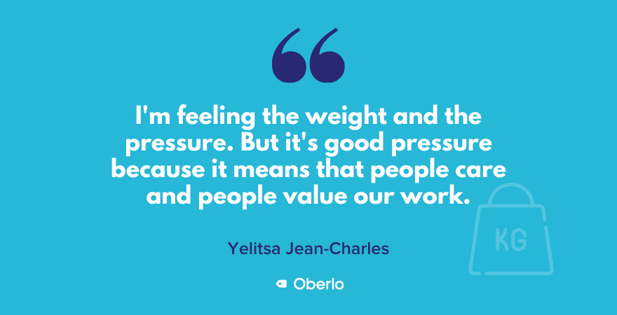 Feeling pressure is a good problem to have, says Yelitsa